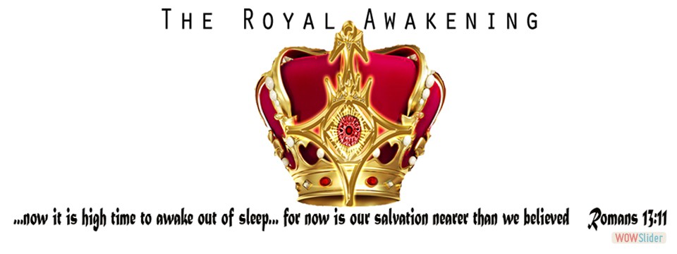 The Royal Awakening
